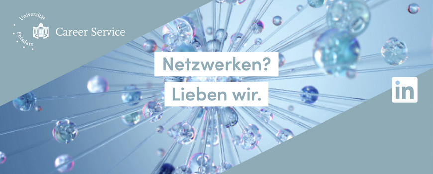 Netzwerken? Lieben wir. Career Service