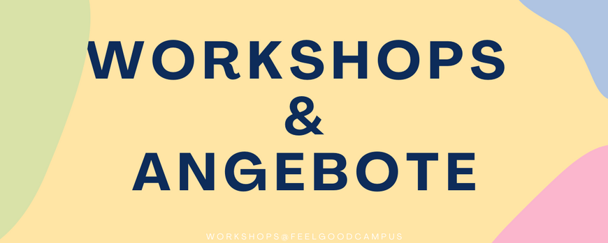 Workshops & Angebote