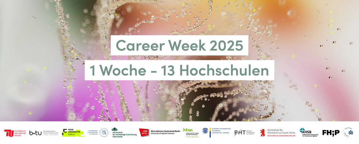 Career Week: 1 Woche - 13 Hochschulen - zur Veranstaltung