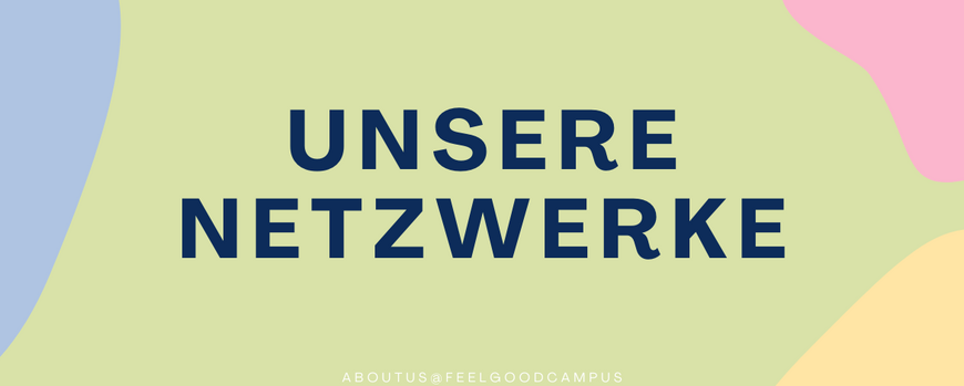 Unsere Netzwerke